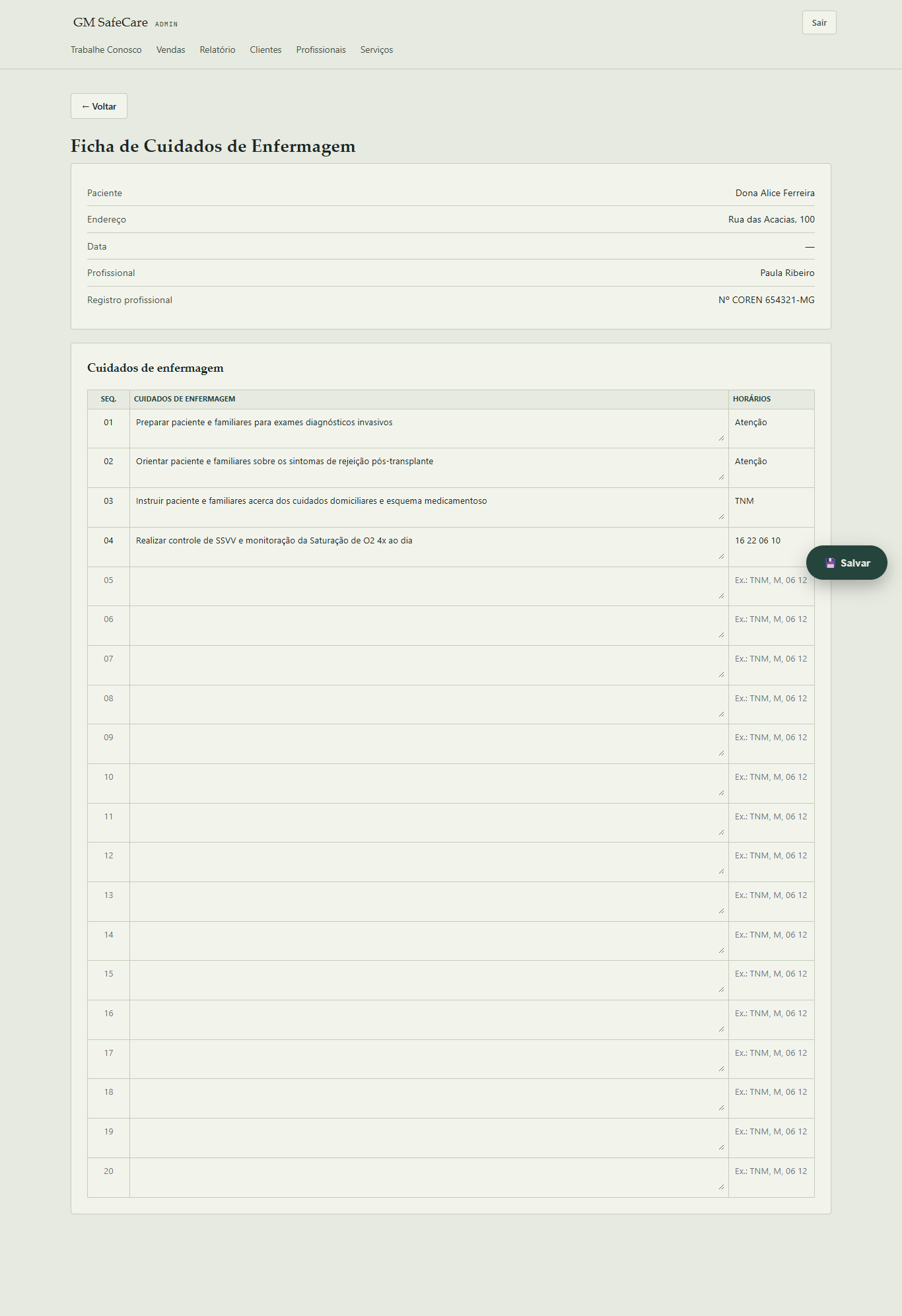 Ficha de Cuidados de Enfermagem sendo preenchida pelo admin, com a tarefa ainda pendente